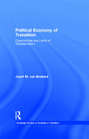 The political economy of transition : coming to grips with history and methodology /