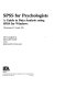 SPSS for psychologists : a guide to data analysis using SPSS for Windows (versions 8, 9, and 10) /