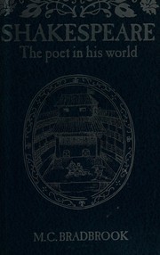 Shakespeare : the poet in his world /