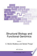 Structural Biology and Functional Genomics /