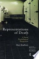 Representations of death : a social psychological perspective /