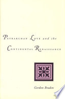 Petrarchan love and the Continental Renaissance /