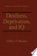 Deafness, deprivation, and IQ /