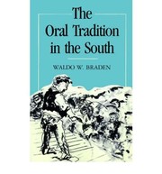 The oral tradition in the South /