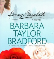 Being Elizabeth : a novel /