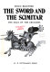 The sword and the scimitar : the saga of the Crusades /