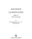Ancient landscapes : studies in field archaeology /