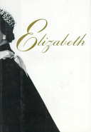 Elizabeth : a biography of Britain's Queen /