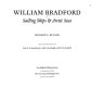 William Bradford : sailing ships & Arctic seas /
