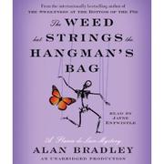 The weed that strings the hangman's bag /