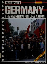 Germany : the reunification of a nation /