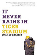 It never rains in Tiger Stadium /