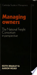 Managing owners : the National Freight Consortium in perspective /
