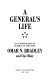 A general's life : an autobiography /