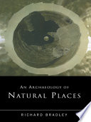 An archaeology of natural places /