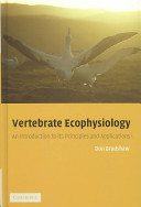Vertebrate ecophysiology : an introduction to its principles and applications /