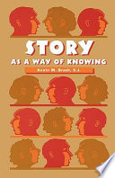 Story as a way of knowing /