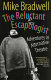The reluctant escapologist : adventures in alternative theatre /