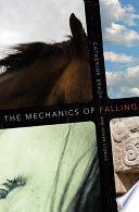 The mechanics of falling and other stories /