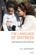 The language of distress : understanding a child's behaviour /