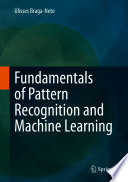 Fundamentals of pattern recognition and machine learning.