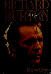 Richard Burton : a life, 1925-1984 /