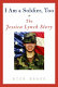 I am a soldier, too : the Jessica Lynch story /