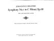 Symphony no. 1 in C minor, op. 68 : the autograph score /