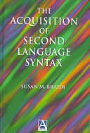The acquisition of second-language syntax /