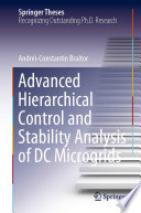 Advanced Hierarchical Control and Stability Analysis of DC Microgrids /