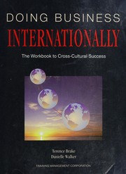 Doing business internationally : the workbook to cross-cultural success /