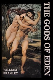 The gods of Eden : a new look at human history /