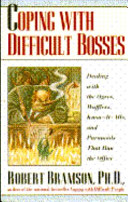 Coping with difficult bosses /