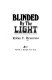 Blinded by the light /