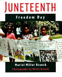 Juneteenth : freedom day /