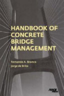 Handbook of concrete bridge management /