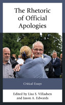 The rhetoric of official apologies. Critical essays /