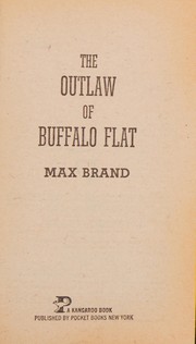 The outlaw of Buffalo Flat /