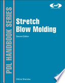 Stretch blow molding /