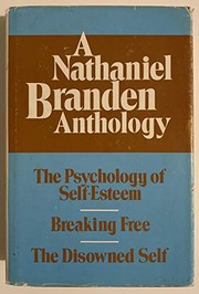 A Nathaniel Branden anthology.