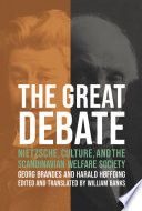 The great debate : Nietzsche, culture, and the Scandinavian welfare society /