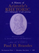 A history of Aristotle's Rhetoric, with a bibliography of early printings /