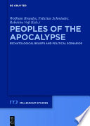 Millennium-Studien : Peoples of the Apocalypse : Eschatological Beliefs and Political Scenarios /