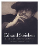 Edward Steichen : lives in photography /