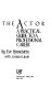 The actor : a practical guide to a professional career /