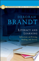 Literacy and learning : reflections on writing, reading, and society /