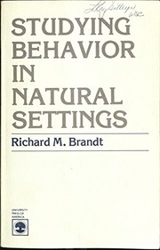 Studying behavior in natural settings /