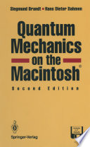 Quantum Mechanics on the Macintosh ® /