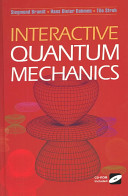 Interactive quantum mechanics /