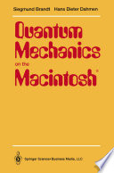 Quantum mechanics on the Macintosh /